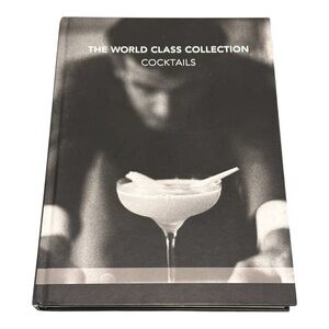 The World Class Collection Cocktails Book